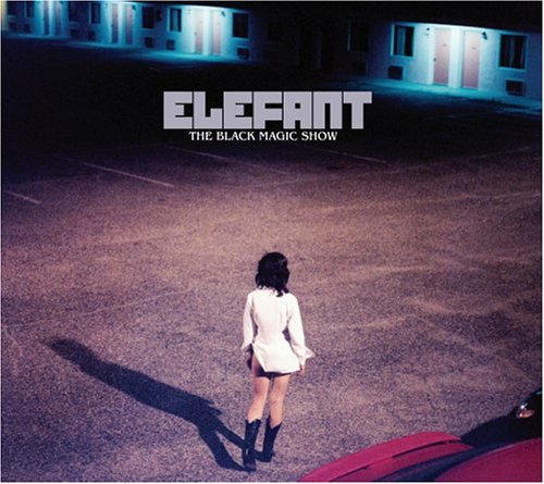 Elefant / Black Magic Show - CD