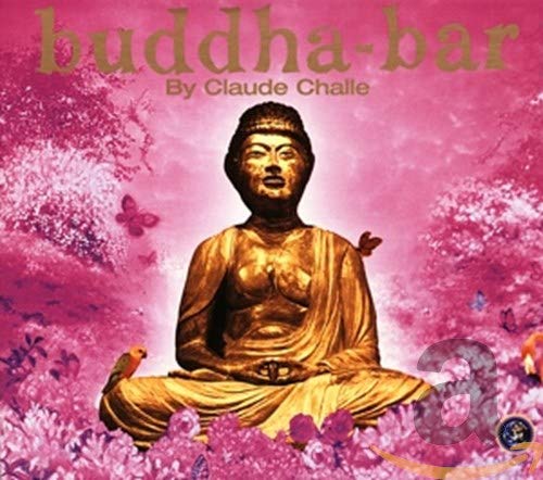 Buddha Bar V.1: Mixed By Claude Challe