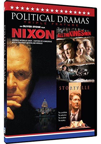 Political Dramas: Triple Feature: Nixon, All The King&