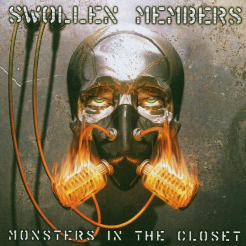 Swollen Members / Monsters in the Closet - CD