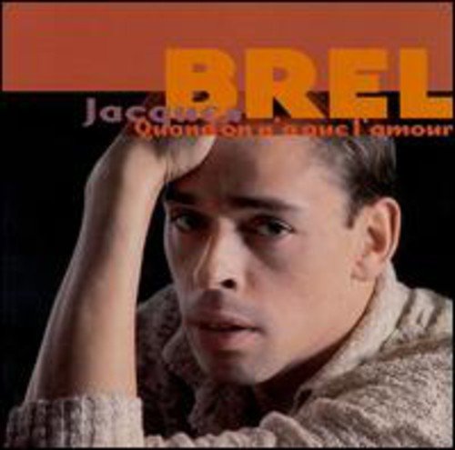 Jacques Brel / When We Only Have Love (2Cd) - CD (Used)