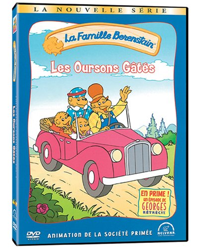 La Famille Berenstain:Les Oursons Gâtés v.5 (Version française)