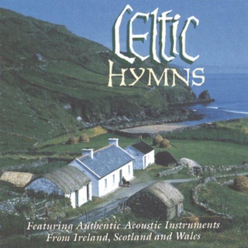 Celtic Hymns by Various