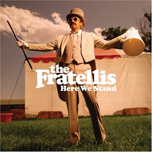 The Fratellis / Here We Stand - CD (Used)