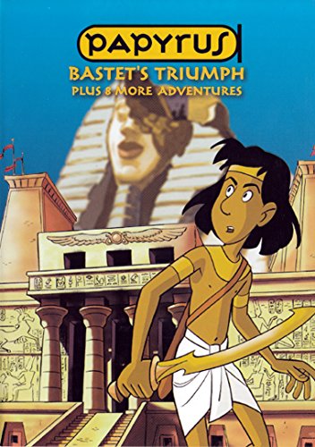 Papyrus - Le Triomphe Bastet - Et 8 Autres Histoires