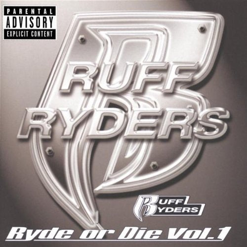 Ruff Ryders / Ryde or Die Compilation 1 - CD