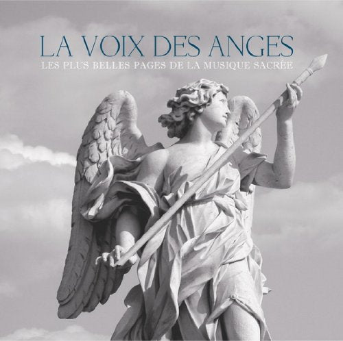 Voix Des Anges: Classiques Chantes Instrumentaux