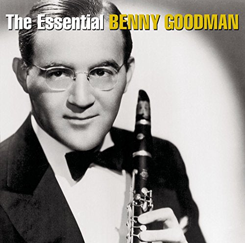 Benny Goodman / The Essential Benny Goodman - CD