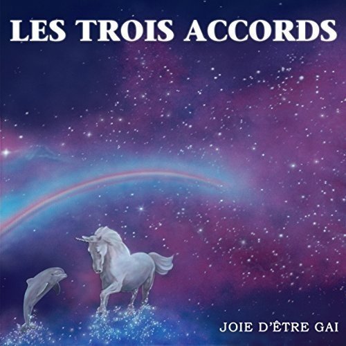 The Three Accords / Joy of Being Gay - CD