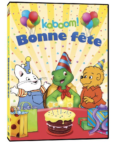 kaboom! Bonne fête (Bilingual)