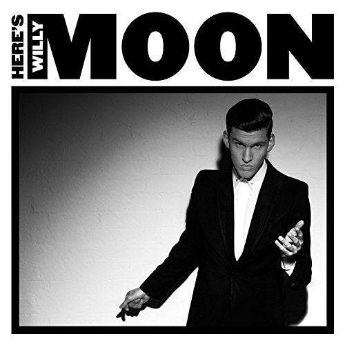 Here Comes Willy Moon