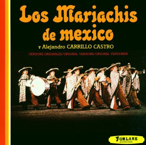 Los Mariachis De Mexico (Original Versions)