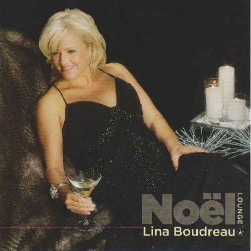 Lina Boudreau / Noël Lounge - CD