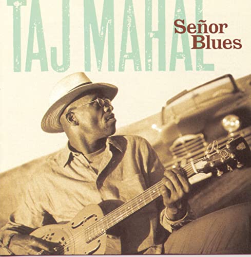 Taj Mahal / Senor Blues - CD (Used)