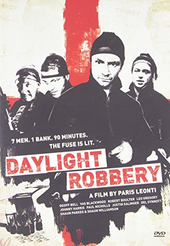 Daylight Robbery (2008)