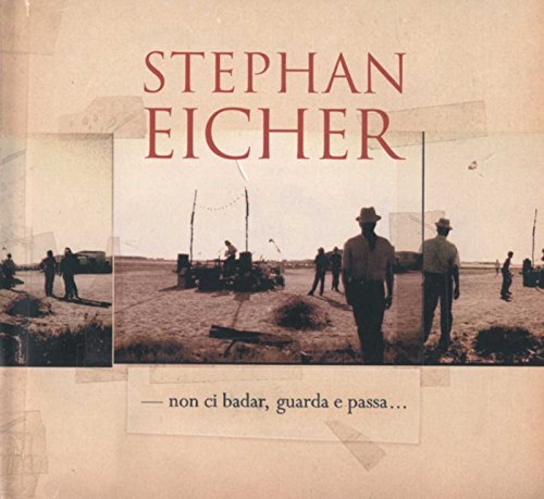 Stephan Eicher / Non Ci Badar Guarda Et Passa... - CD (Used)