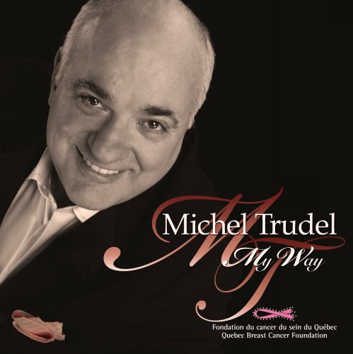 Michel Trudel / My Way - CD (Used)