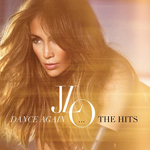 Jennifer Lopez / Dance Again...The Hits - CD