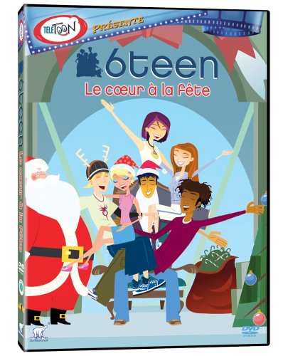 6Teen The heart at the party (French version)