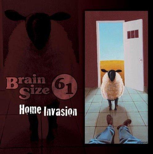 Brain Size 61 / Home Invasion - CD