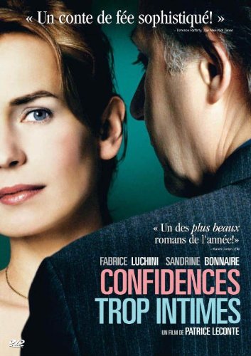 Too Intimate Confidences (French version)