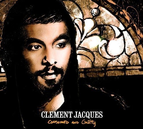 Clément Jacques / Consumed and Guilty - CD (Used)