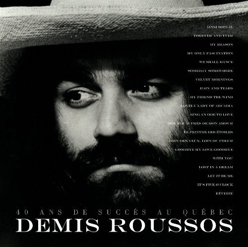 Demis Roussos / 40 Years Of Success In Quebec