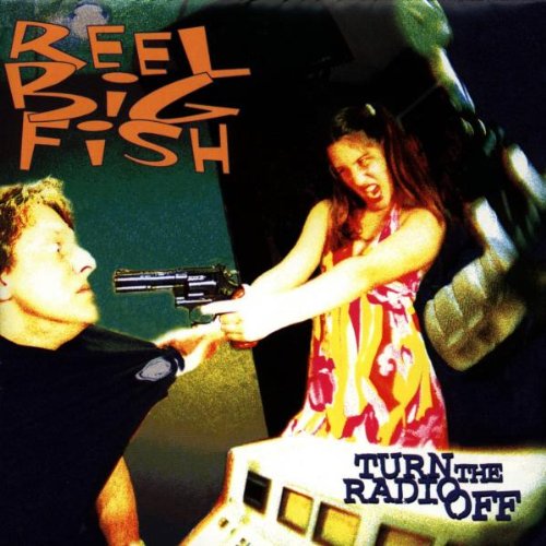 Reel Big Fish / Turn the Radio Off - CD (Used)