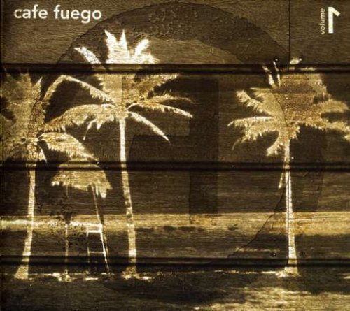 Various / Cafe Fuego: Volume 1 - CD