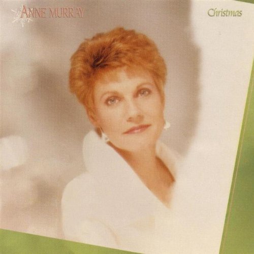 Christmas by Anne Murray