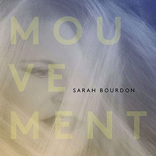 Sarah Bourdon - Movement