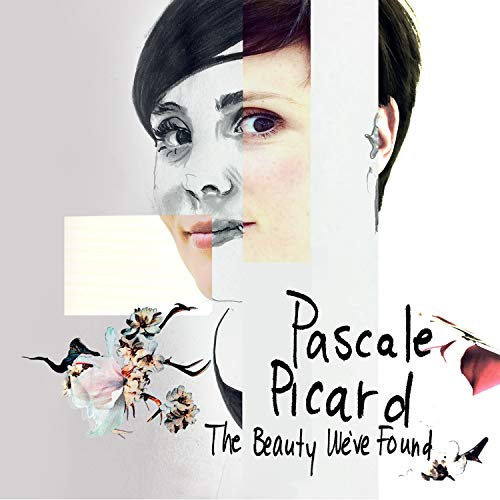 Pascale Picard / The Beauty We&