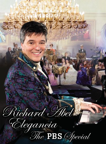 Richard Abel / Elegancia: The PBS Special - DVD (Used)