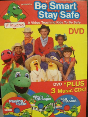 Be Smart Stay Safe: A Video Teaching Kids to Be Safe DVD Plus 3 Music CDs