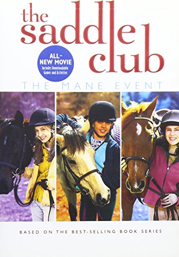 The Saddle Club - The Mane Event