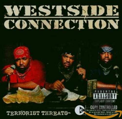 Westside Connection / Terrorist Threats - CD