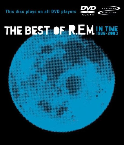 In Time: The Best of R.E.M. 1988-2003 (DVD Audio)