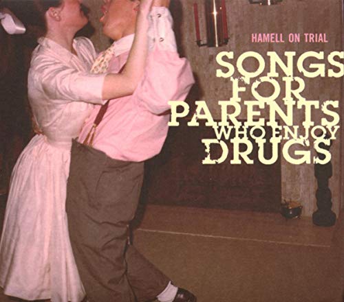 Songs For Parents Who Enjoy Drugs