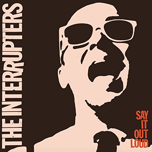 The Interrupters / Say It Out Loud - CD