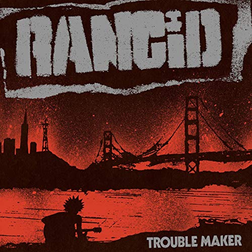 Rancid / Trouble Maker - CD