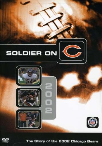 NFL: Team Highlights - Soldier on C: The Story of the 2002 Chicago Bears [Import]