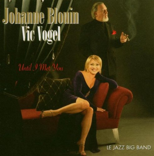 Johanne Blouin / Until I Met You - CD (Used)