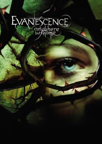 Evanescence: Anywhere But Home