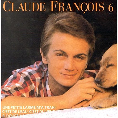 Claude Frenchançois 6 - 10 years of songs (French Import)