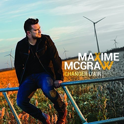 Maxime McGraw / Changing Air - CD (Used)