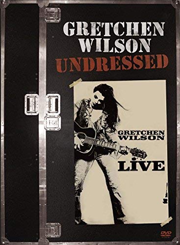 Gretchen Wilson: Undressed by Sony