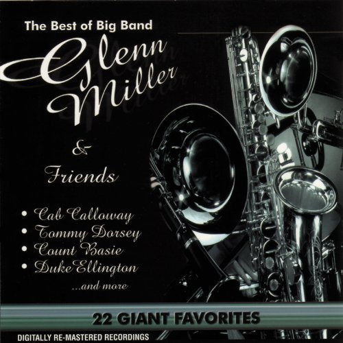 Glenn Miller And Friends