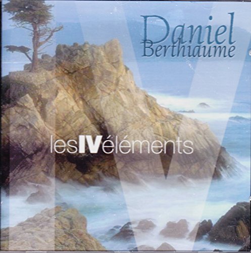 Daniel Berthiaume / Les IV éléments - CD (Used)