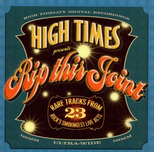 High Times: Rip This Joint