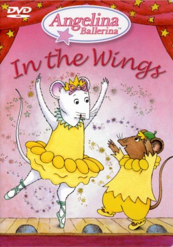 Angelina Ballerina: In the Wings - DVD